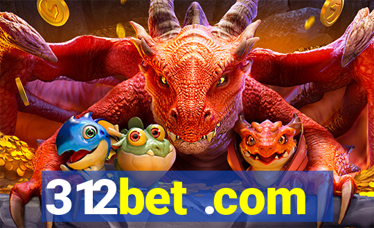 312bet .com